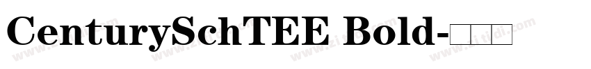 CenturySchTEE Bold字体转换 CenturySchTEE Bold字体转换